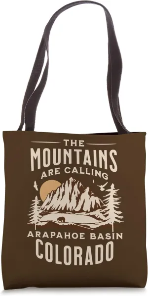 Arapahoe Basin The Mountains Are Calling Tote Bag