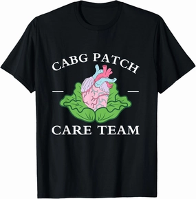 CABG Patch Care Team Nurse Cabbage Heart Nurse Week T-Shirt
