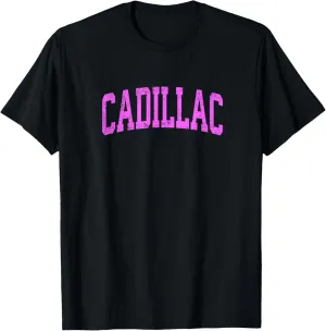 Cadillac Michigan MI Vintage Athletic Sports Pink Design T-Shirt