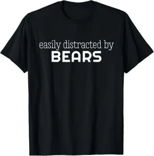 Distracted By Bears Queer Papa Daddy Chub Chaser Gay Pride T-Shirt