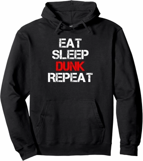 Eat Sleep Dunk Repeat Basketball Recreational Hoops Pullover Hoodie