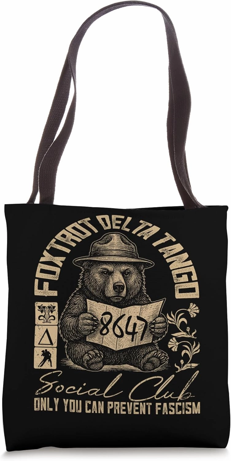 Foxtrot Delta Tango Resist Bear Flower Boho 8647 Social Club Tote Bag