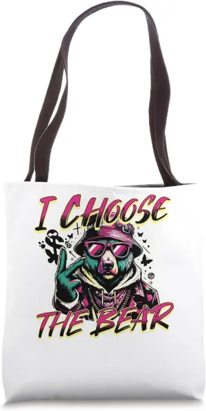 Funny I Choose the Bear or Man Woman Viral Dilemma Team Bear Tote Bag