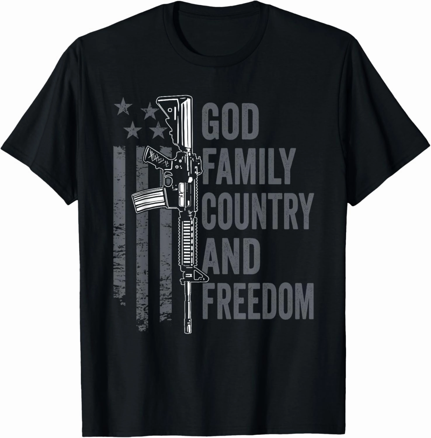 God Family Country Freedom - 2nd Amendment Pro Gun AR15 T-Shirt