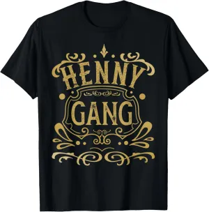 Hennything Is Possible Henny Gang Cool Men and Women T-Shirt