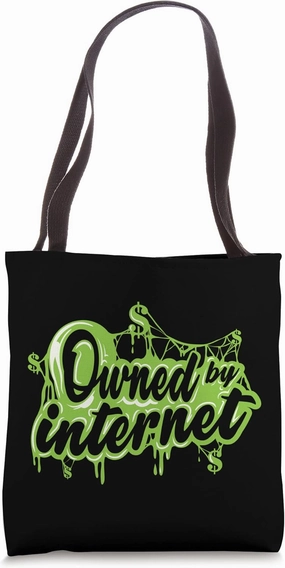 Owned by Internet Wall St Hedgefond vs. Internet Tote Bag