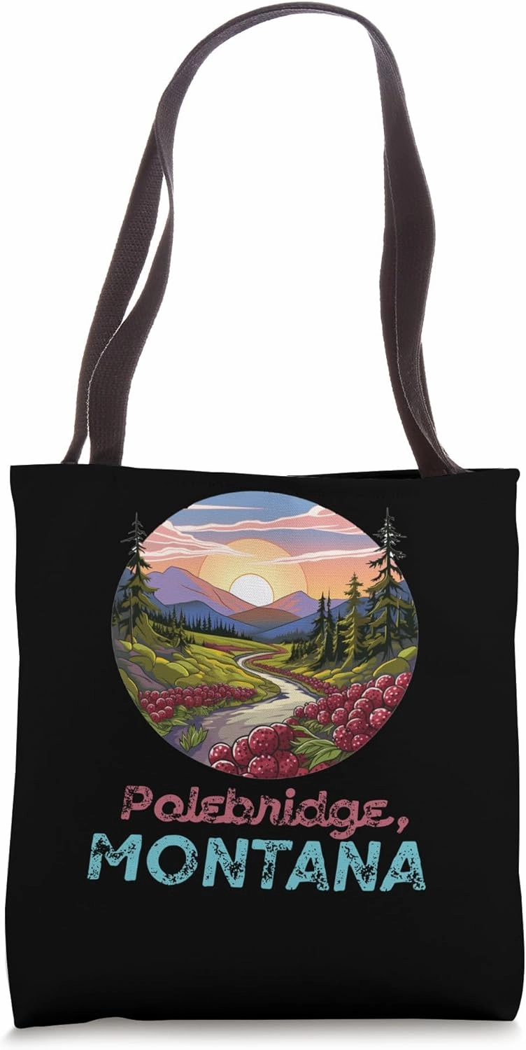 Polebridge Montana Glacier Park Huckleberry City Souvenir Tote Bag