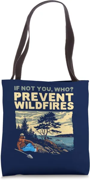 Retro Smokey Bear If Not You Who? Vintage Coastline Art Tote Bag