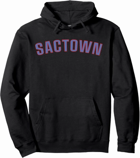 Sactown - Sacramento Basketball Pullover Hoodie