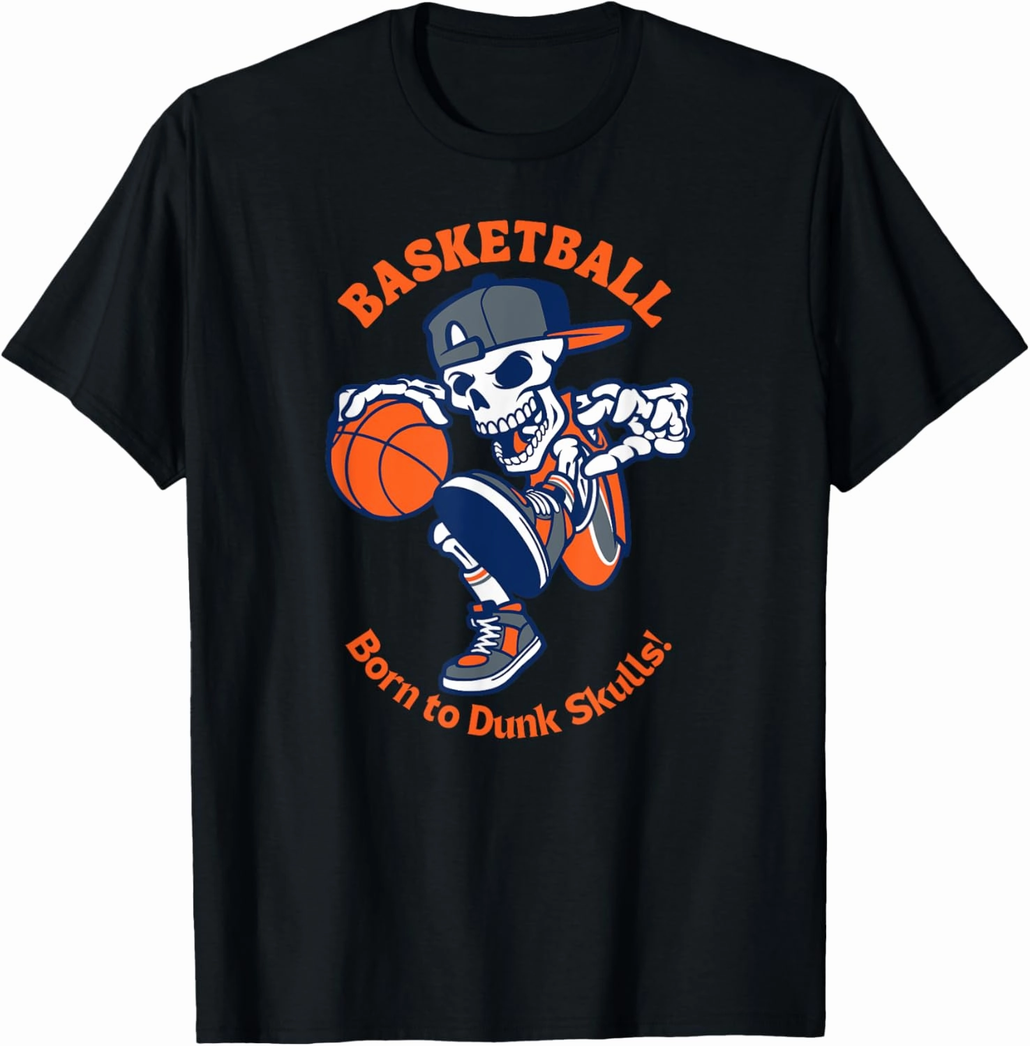 Skull Dunker: Born to Dunk Skulls T-Shirt
